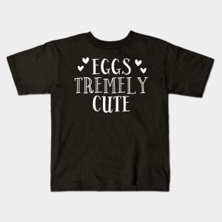 Eggs Tremely Cute Kids T-Shirt